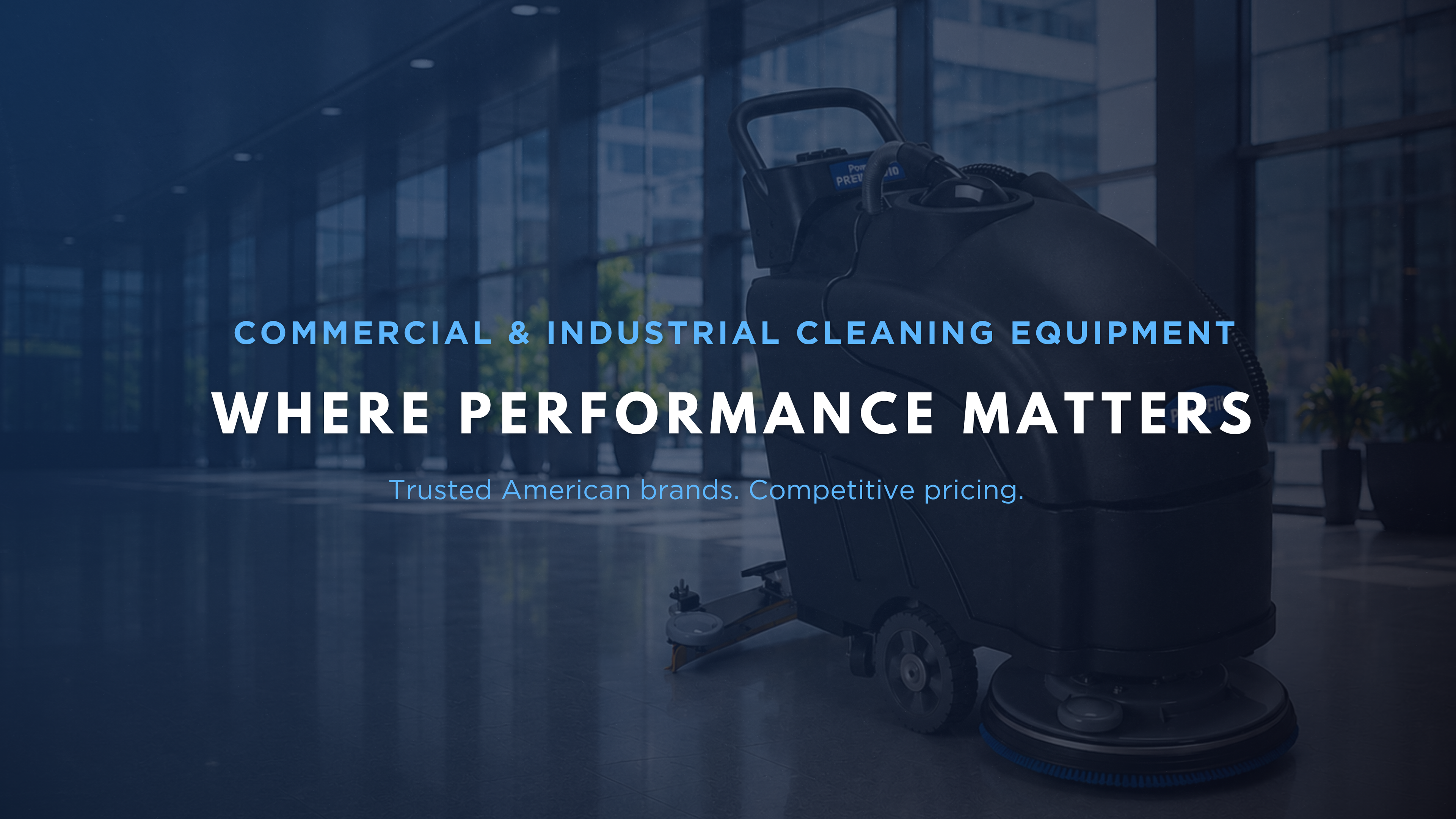 * Commercial Cleaning Equipment Supplier
* Industrial Cleaning Equipment for Businesses